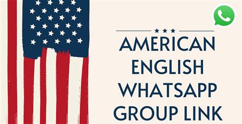 american singles whatsapp group|american english whatsapp link.